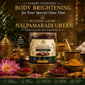 Nalpamaradi Ubtan – Ayurvedic Body Lep for Tan Removal & Natural Glow